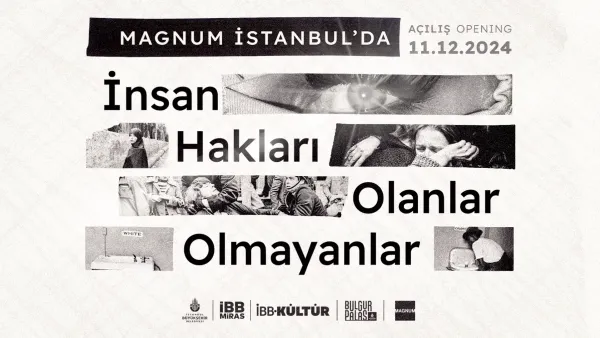 Magnum İstanbul’da: Fotoğraflarla insan hakları olanlar ve olmayanlar